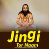 About Jingi Tor Naam Song